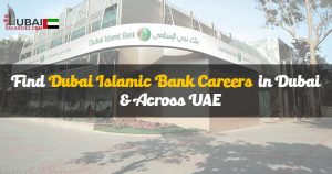 Dubai Islamic Bank Careers