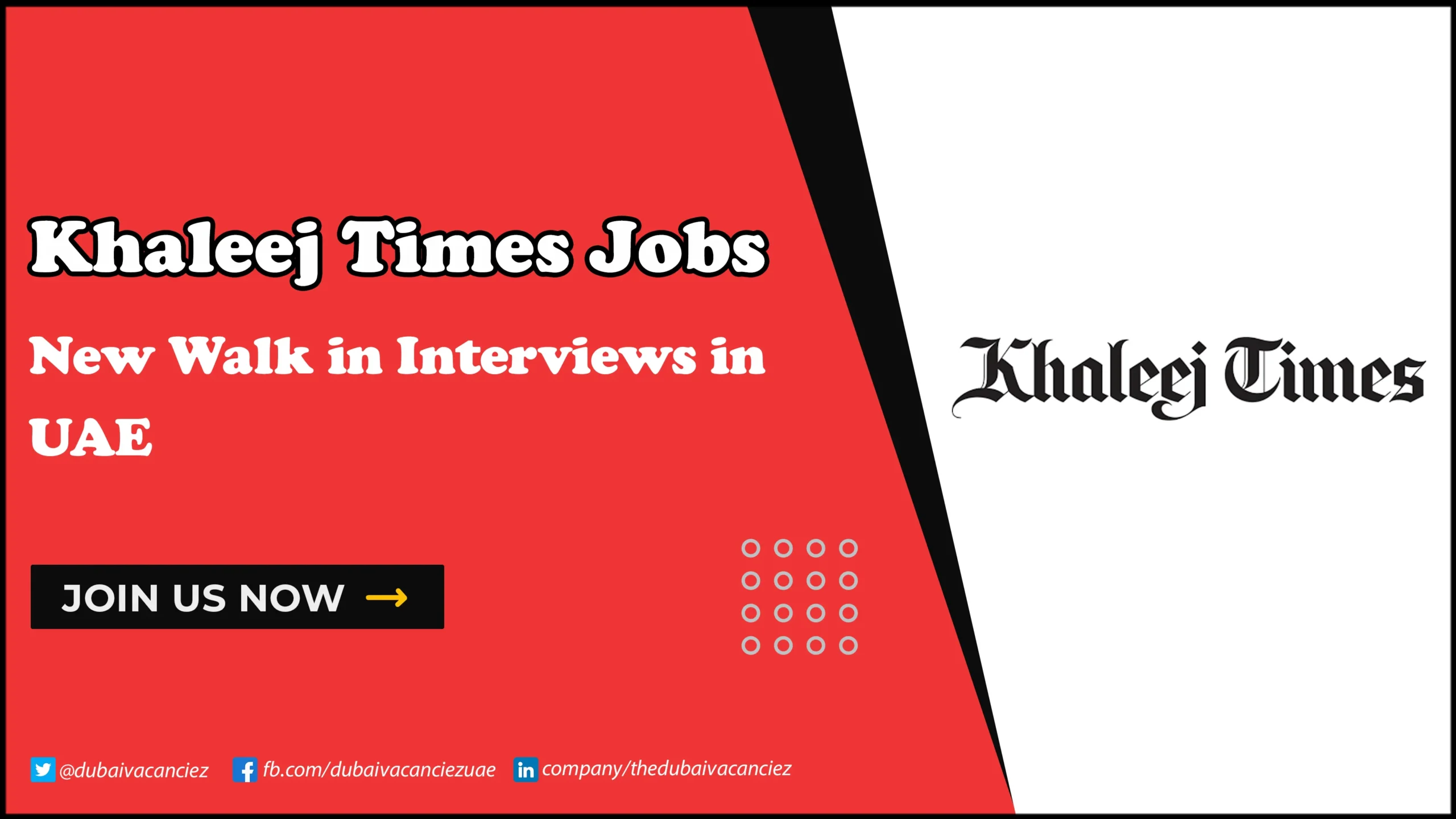 Khaleej Times Jobs | New Dates for Walk in Interviews Khaleej Times Jobs