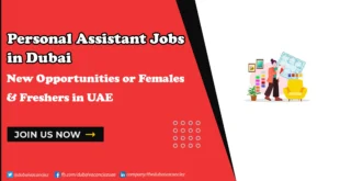 Personal Assistant Jobs in Dubai